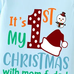 BLUSHES Christmas Theme 100% Cotton Half Sleeves Its My 1st Christmas With Mom & Dad Text Printed Onesie - Blue image 3