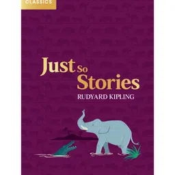 Harper Collins Childrens Classics Just So Stories By Rudyard Kipling - English-picture-12