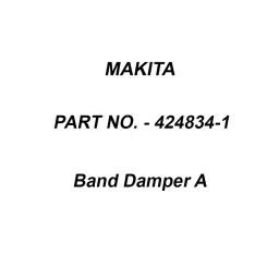 Makita Band Damper A Suitable For DVC260, Part No 424834-1-picture-23