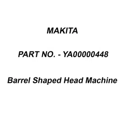 Makita Barrel Shaped Head Machine Suitable For UR3500, Part No YA00000448-picture-12