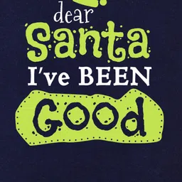 FFlirtygo Christmas Theme Cotton Half Sleeves Dear Santa I Have Been Good Printed T-Shirt - Navy image 4