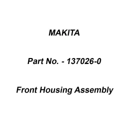Makita Front Housing Assembly Suitable For HW001G, Part No 137026-0-picture-34