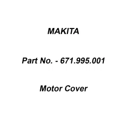 Makita Motor Cover Suitable For ELM4613, Part No 671.995.001-picture-21