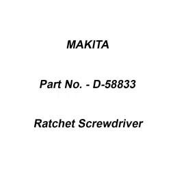 Makita Ratchet Screwdriver, Part No D-58833-picture-21