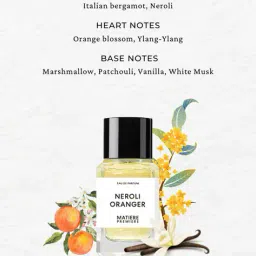 matiere premiere Neroli Oranger Parfum image 2