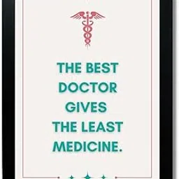 Kagaz Kala - Motivational Doctor Quotes - Clinic Decoration Items for Doctor - Gifts for Doctors - Digital Art Print, A4 Synthetic Frame (The best doctor)-picture-42