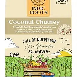 Indic Roots (Formerly Organic Roots) Coconut Chutney | Traditional Flavors Pantry | 30g | Just Add Water, Instant Food | Healthy Natural Ready to Eat | No MSG-picture-33