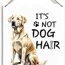 FUGWN Labrador Retriever Dog Wooden Signs 8x10, Labrador Retriever Gifts, Dog Signs for Home Decor, It’s Not Dog Hair It’s Labrador Glitter Dog Home Wall Decor for Labrador Retriever Dog Lover Owner image 1