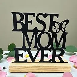 Best Mom Ever Wooden Trophy Gift for Mother | Unique Decorative Showpiece for Home | Birthday Gift for Mother | Best Mom Award Table Decor-picture-19