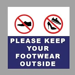 GENERIC Keep Your Footwear Outside Sign Board, Commercial Waterproof Signage, Multicolor, 23 x 23 cm, Wall-Mount, 245 Grams-picture-28