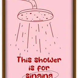 Extra Frames This Shower Is for Singing – Funny Bathroom Framed Wall Art for Shower Area, Vanity or Washroom – Gen Z Aesthetic Quote Canvas – Premium Wooden Frame, Ready to Hang_EXT1071_Framed_12*18-image-3
