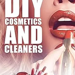 DIY COSMETICS AND CLEANERS image 1