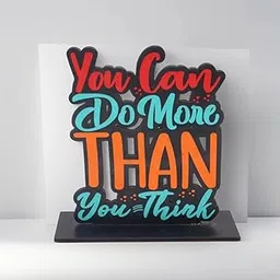 JAIPUR ACE Stylish Motivational MDF Desk Decor | You Can Do More Than You Think Inspirational Art for Daily Positivity | Perfect Home & Office Workspace Decoration-picture-29