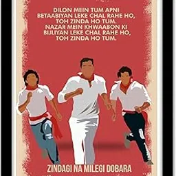 gray wall Good Hope - Bollywood Movies Zindgi Na Milegi Dobara Movie Frame For Room & Office (Framed Poster(10X13Inch), Red)-picture-22