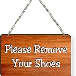 Printjas Please Remove Your Shoes Printed Wall Hanging Sign Board for Home | Office | Hospital | Machine Room | Shop | Mandir Designer Gift for Family, Friends, Housewarming Gift Idea (Size 25x15 CM)-picture-25