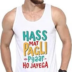 Men Vest () HAS MAT PAGLI PYAAR HO JAYGA-S White-picture-44