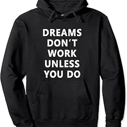 apsra retail Dreams Don't Work Unless You Do Motivation Quote Gift Hooded Sweatshirt Printed Non-Zipped with Convenient Kangaroo Pockets Hoodie for Men/Women (AH1334)-picture-33