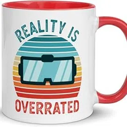 Reality is Overrated Virtual VR Gift Funny Mug with Color Inside-picture-44