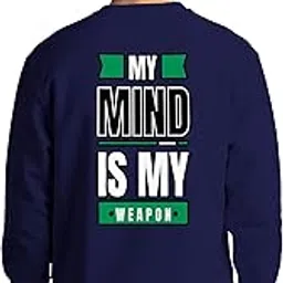 buy that trendz Sweatshirts for Men My Mind is My Weapon Graphic Printed Cotton Blend Full Sleeve Winter Pullover Regular Stylish Sweatshirt-picture-17