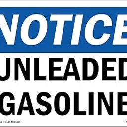 OSHA Notice Signs - Unleaded Gasoline Sign | Extremely Durable Made in The USA Signs or Heavy Duty Vinyl Label Decal | Protect Your Construction Site, Warehouse, Shop Area & Business-image-23