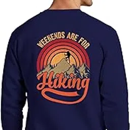 Sweatshirts for Men Weekends for Hiking Graphic Printed Cotton Blend Full Sleeve Winter Pullover Regular Stylish Sweatshirt-image-0