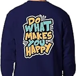 Mens Sweatshirt Do What Make You Happy Printed Full Sleeve Cotton Blend Pullover Casual Winter Sweatshirt-image-15