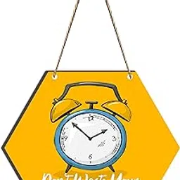 Bindian Don't Waste Your Time Hexagon Home Decor Wall Hangings Pack of 01 (Design 43)-picture-53