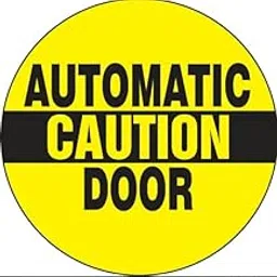 Acrylic board with UV printed |Automatic - Caution Door Sign,| Double side tape|SIZE: 230mm X 160mm-image-0