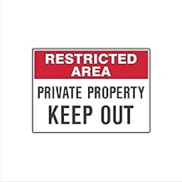 UV printed Waterproof Sign Foam Board |Restricted Area Private Property Keep Out| Double side tape|SIZE: 580mm X 430mm-picture-19