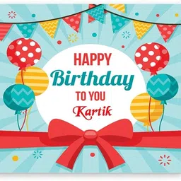 Happy Birthday Kartik ….05 Bithday Message Greeting Card-image-0