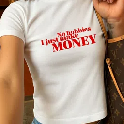 Art By Ritik Women No Hobbies Just Money Crop Tee image 4