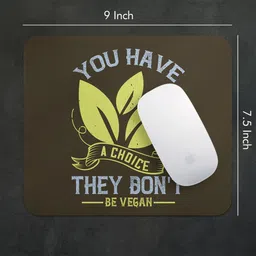 LASTWAVE You have a choice,They Don't Be vegan, Vegan Deisgn Graphic Printed Non Slip Base Mousepad image 2