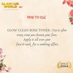 glamour world ayurvedic Glow Clean Rose Toner Men & Women image 4
