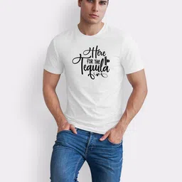 Seekbuylove Here For The Tequila Typography Printed Cotton Bio Finish T-shirt image 4