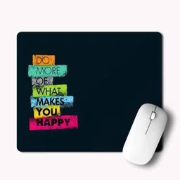 ZORI DO MORE WHAT MAKES YOU HAPPY Printed Mouse Pad for Gaming Computer, Laptop Non Slip Base Mousepad image 1