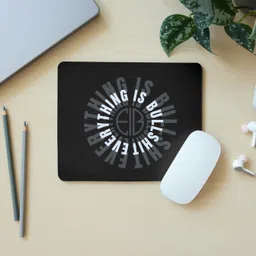 Zipcartz "Everything is Bullshit" Funny Quote Mouse Pad | Desk Mat for Office, Home Use | Non Slip Base Mousepad-picture-26