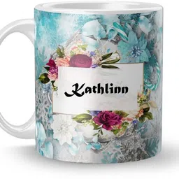 beautum Name Kathlinn Printed Ceramic (350)ml Model No:BTNAMXYZ009260 Ceramic Coffee Mug-picture-12