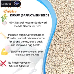 nitishree Premium Kusum(Safflower) Seeds Bird Food-2550gm with Free Calcium Powder – 150g Nuts 2.55 kg (3x0.85 kg) Dry New Born, Adult, Young, Senior Bird Food image 4