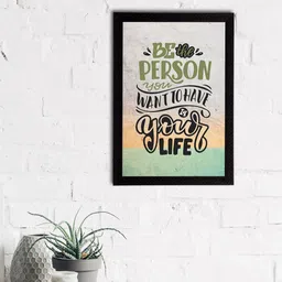 eCraftIndia Black & Grey "Be The Person You Want To Have In Your Life" Quote Matt Texture UV Art Painting-image-35