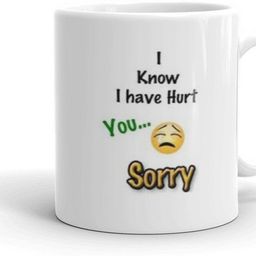 gift4you I Know I Have Hurt You Sorry Printed Coffee & Coffee for Friend Gift for Brother, Husband,Wife Valentine's Gifts for Husband, Girlfriend, Wife, Boyfriend Ceramic Coffee Mug-picture-43