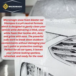 micromagic Snow Foam Car Shampoo Concentrate- pH Neutral, Thick foam, Deep Cleaning Formula Car Washing Liquid image 3